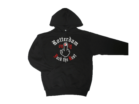 Hooded Rotterdam Only Fuck the Rest
