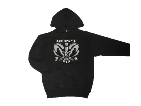 Hooded dont fuck with 010