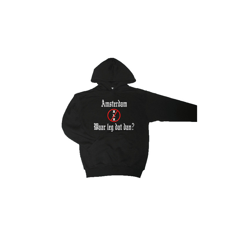 Hoodie Amsterdam waar leg dat dan?