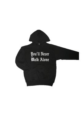 Hooded You'll never walk alone