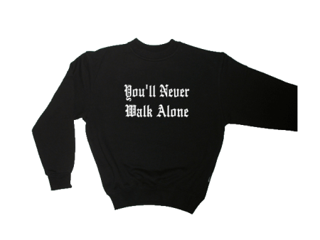 Sweater You'll Never Walk Alone