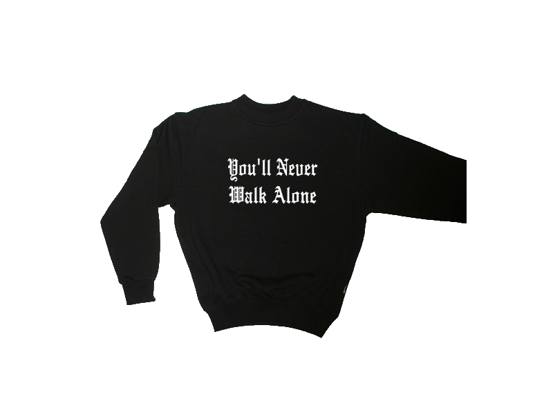 Sweater You'll Never Walk Alone